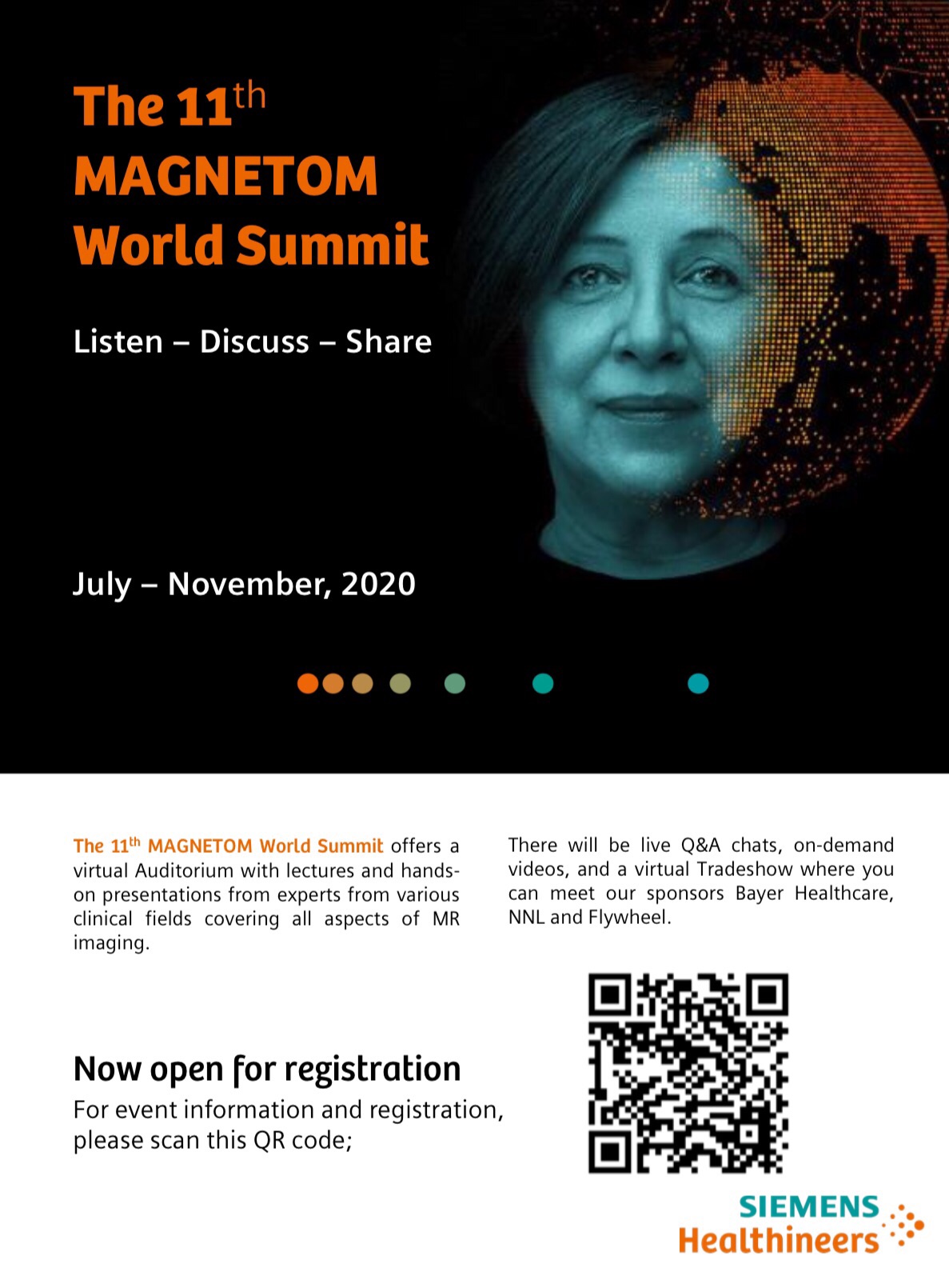เนื่องด้วย Siemens Healthineers Global ได้จัดให้มีงานประชุมวิชาการ 11th MAGNETOM World Summit ในรูปแบบ Virtual webinar 1