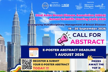 The 22nd Asian Breast Disease Association (ABDA) Annual Scientific Meeting (ASM) 2026 will be held at the The Vertical, Connexion Conference & Event Centre The Summit 1 Ballroom (Level M1), Kuala Lumpur from 19 - 20 September 2026 2