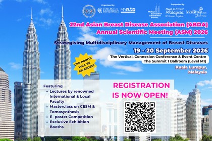 The 22nd Asian Breast Disease Association (ABDA) Annual Scientific Meeting (ASM) 2026 will be held at the The Vertical, Connexion Conference & Event Centre The Summit 1 Ballroom (Level M1), Kuala Lumpur from 19 - 20 September 2026 3